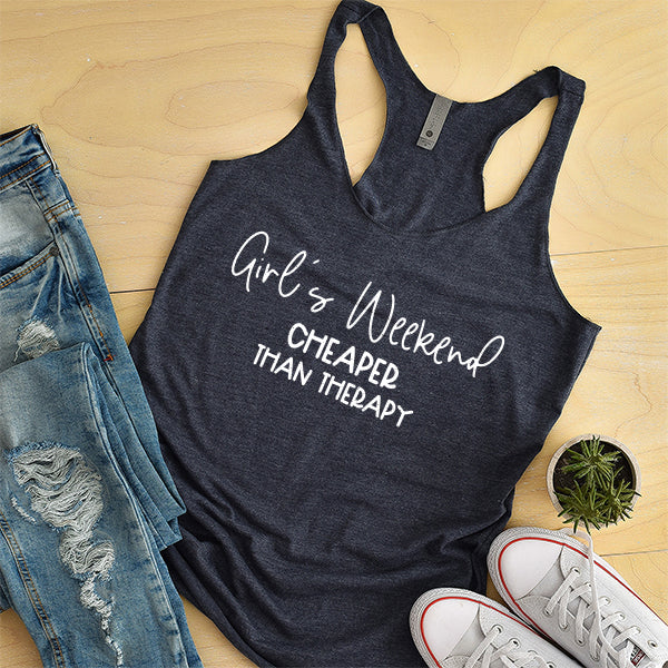 Girl&#39;s Weekend Cheaper Than Therapy - Tank Top Racerback