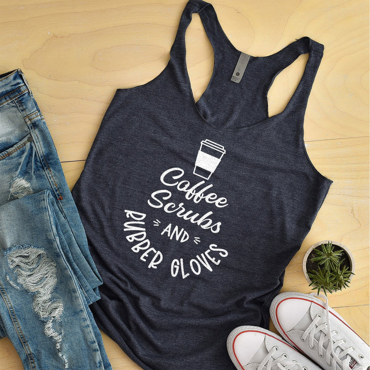 Coffee Scrubs and Rubber Gloves - Tank Top Racerback