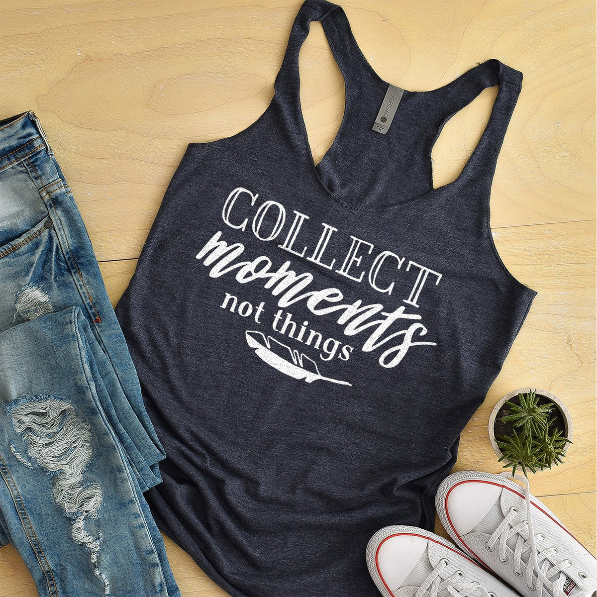 Collect Moments Not Things - Tank Top Racerback