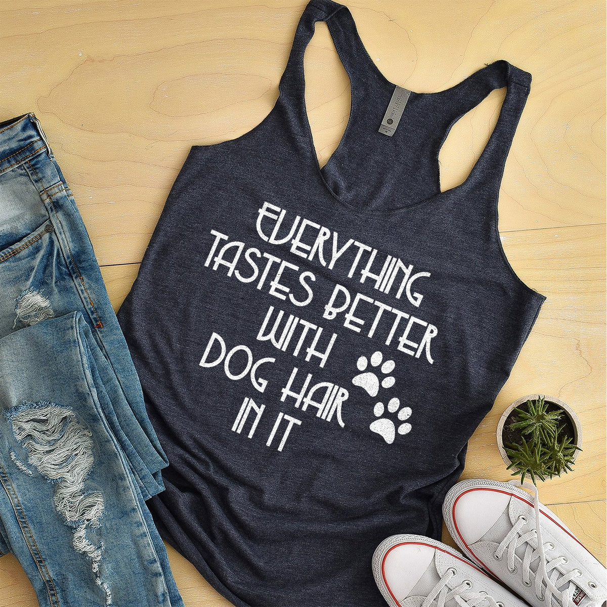 Everything Tastes Better with Dog Hair in It - Tank Top Racerback