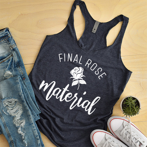 Final Rose Material The Bachelor - Tank Top Racerback
