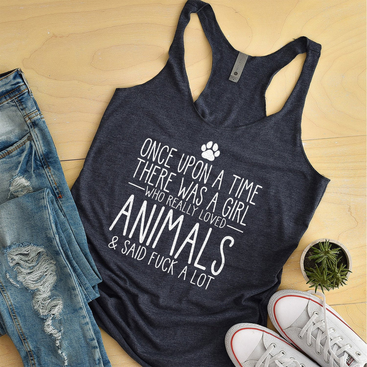 Once Upon A Time There Was A Girl Who Really Loved Animals &amp; Said Fuck A Lot - Tank Top Racerback