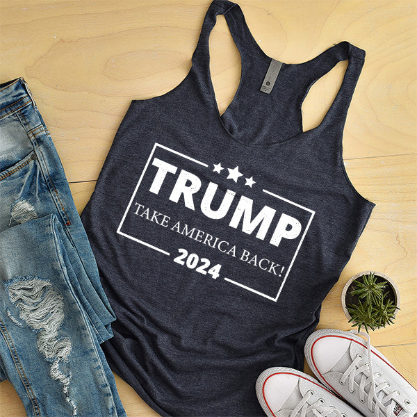 Donald Trump Take America Back 2024 Election - Tank Top Racerback