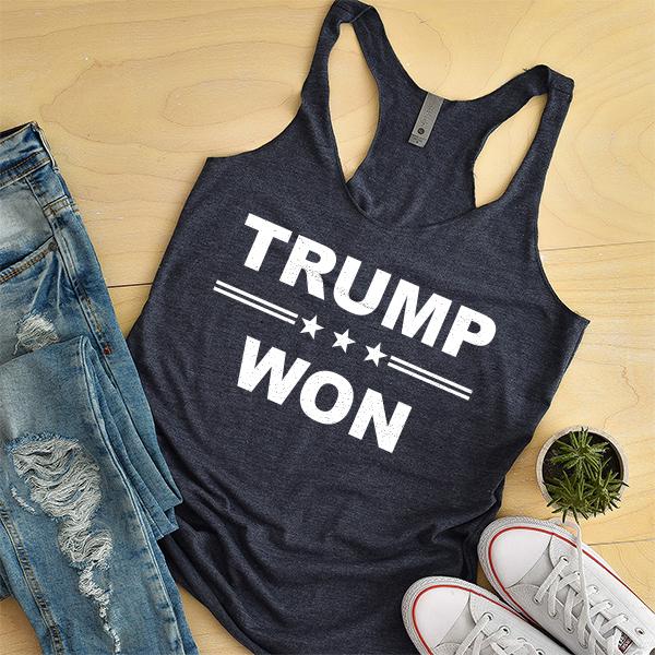 Donald Trump Won - Tank Top Racerback