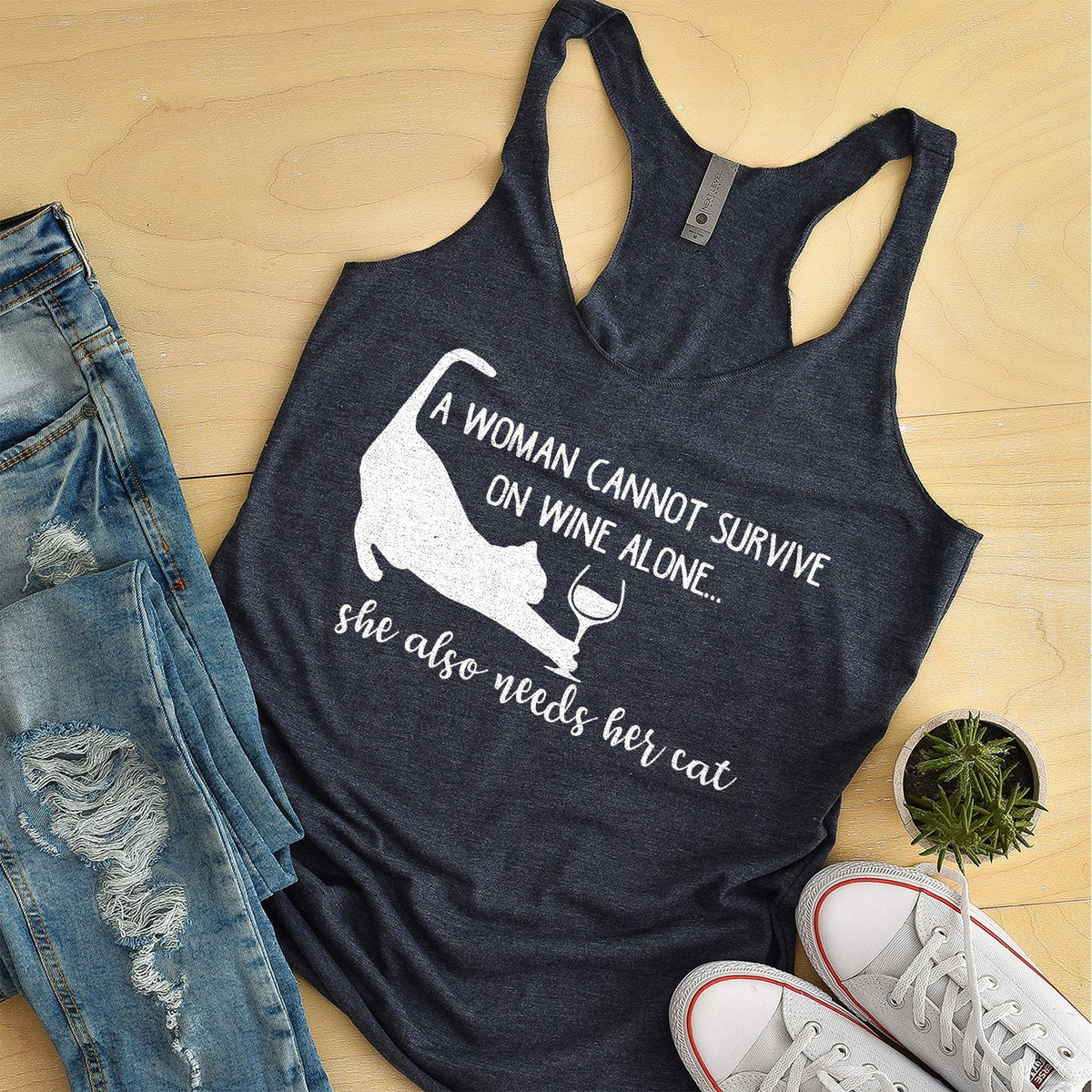 A Woman Cannot Survive on Wine Alone, She also Needs her Cat - Tank Top Racerback