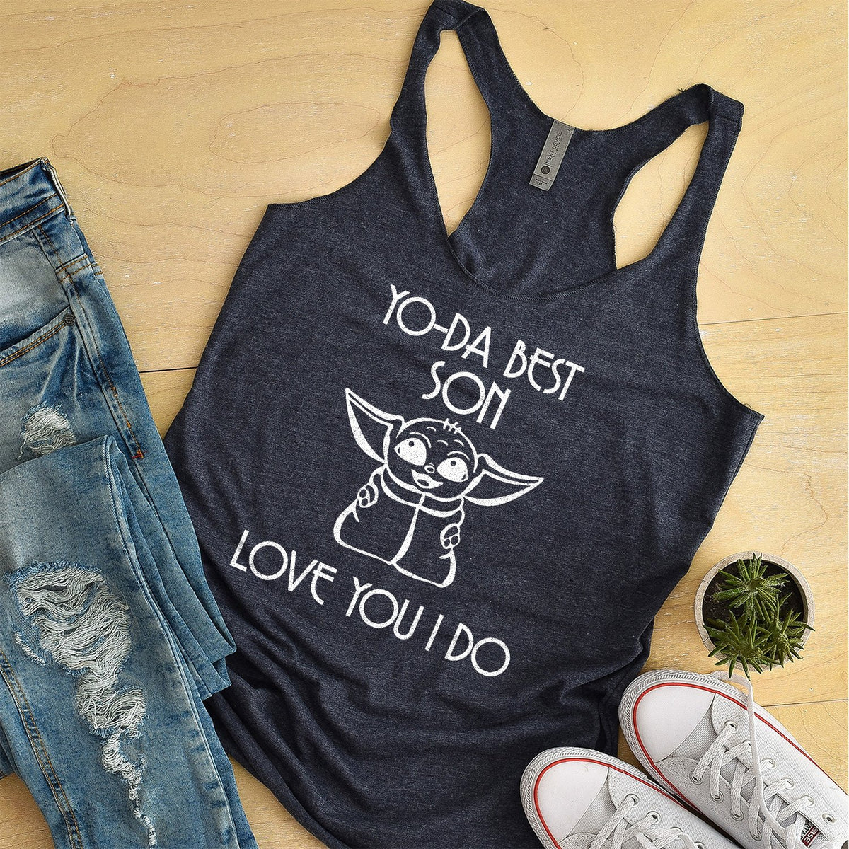 Yo-Da Best Son Love You I Do - Tank Top Racerback