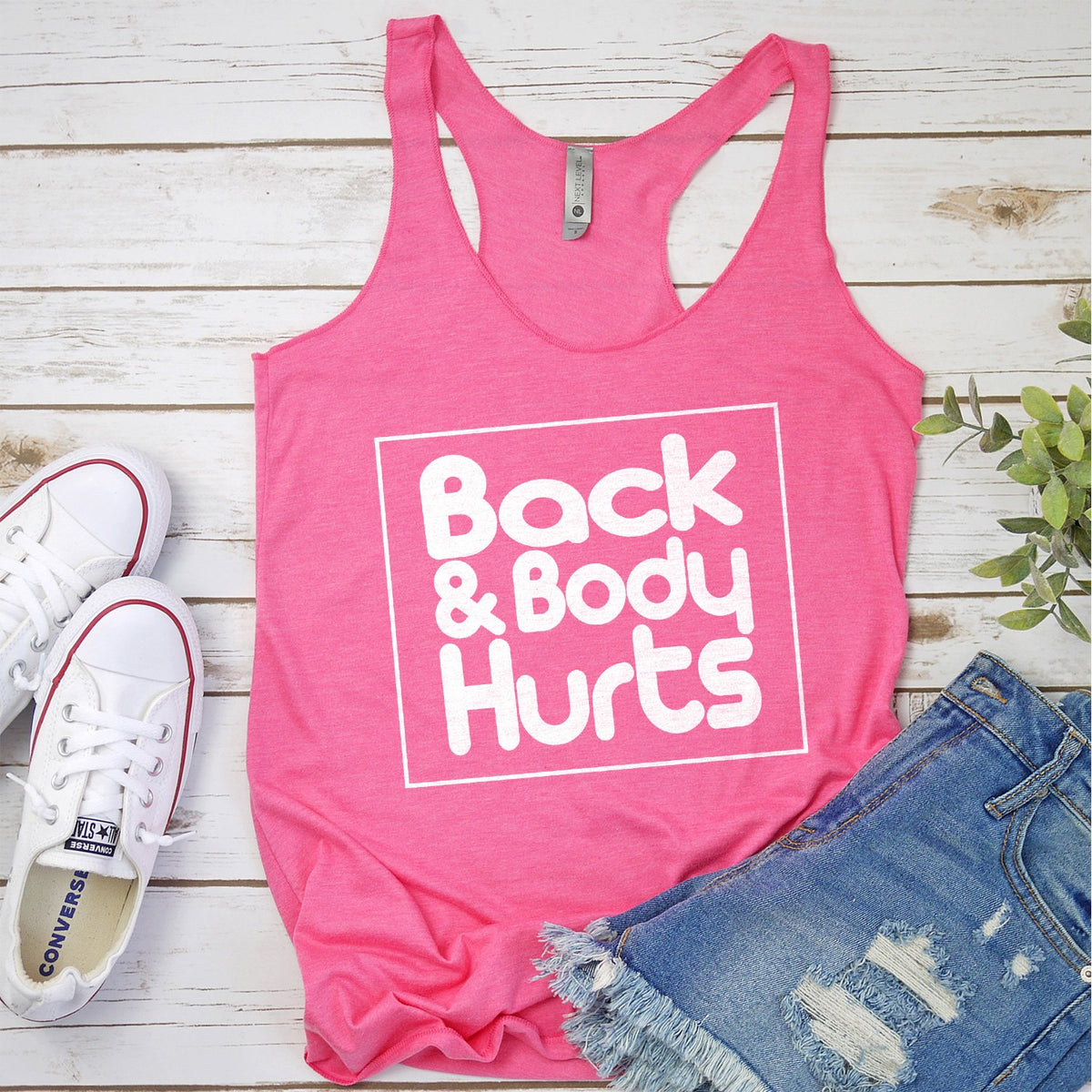 Back &amp; Body Hurts - Tank Top Racerback