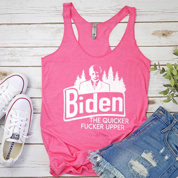 Joe Biden The Quicker Fucker Upper - Tank Top Racerback