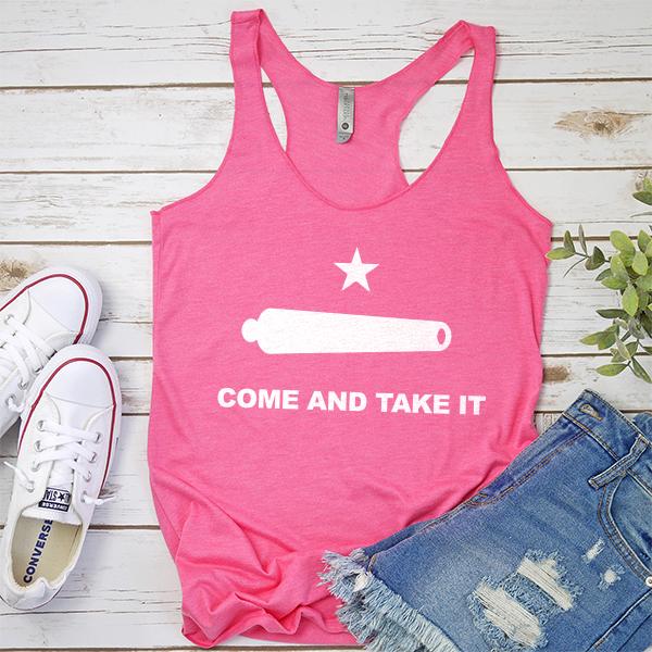 Come and Take It - Tank Top Racerback