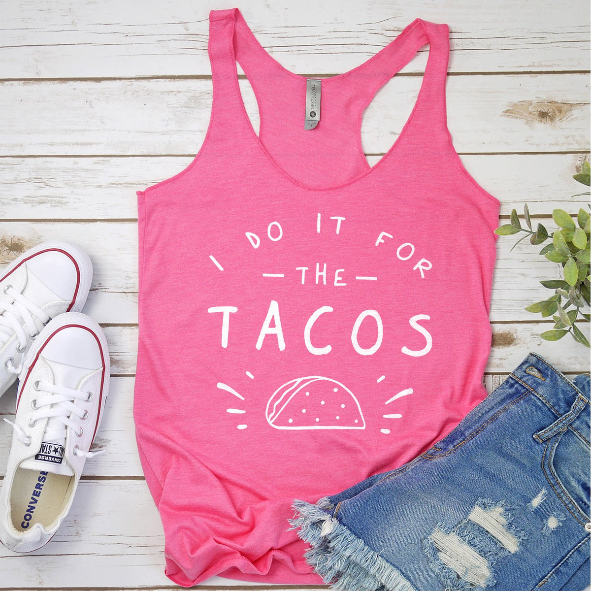 I Do It For The Tacos - Tank Top Racerback