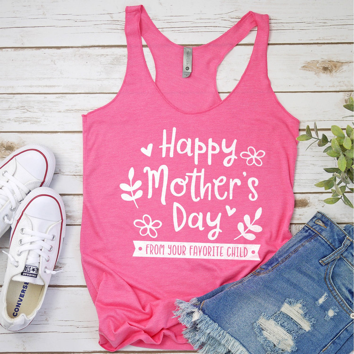 Happy Mother&#39;s Day From Your Favorite Child - Tank Top Racerback