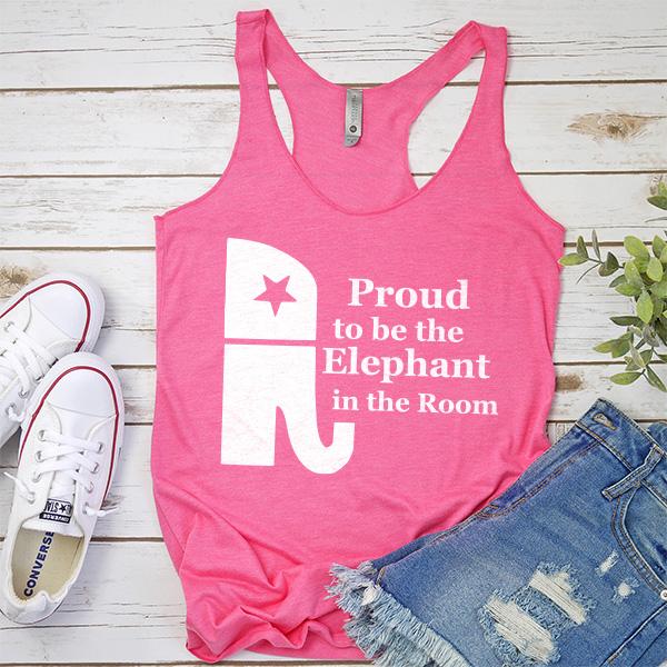 Proud To Be The Elephant in the Room - Tank Top Racerback