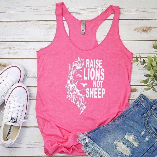 Raise Lions Not Sheep - Tank Top Racerback