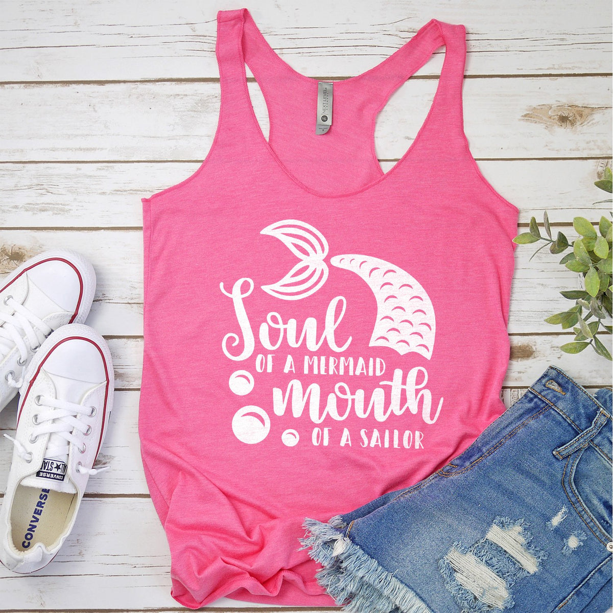Soul of A Mermaid Mouth of A Sailor - Tank Top Racerback