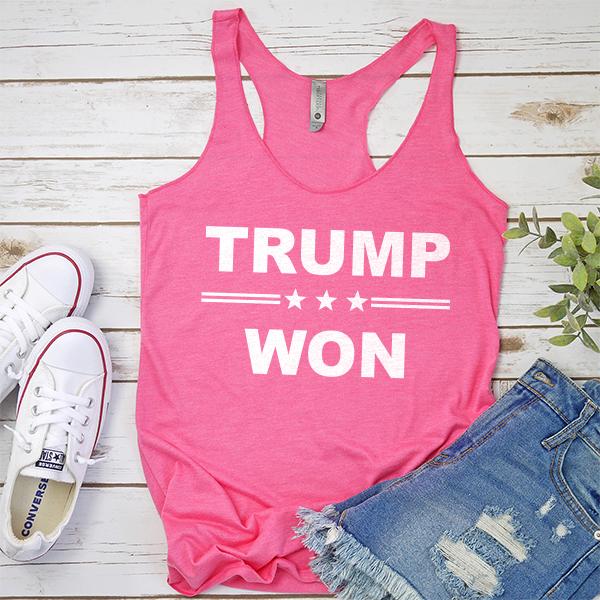 Donald Trump Won - Tank Top Racerback