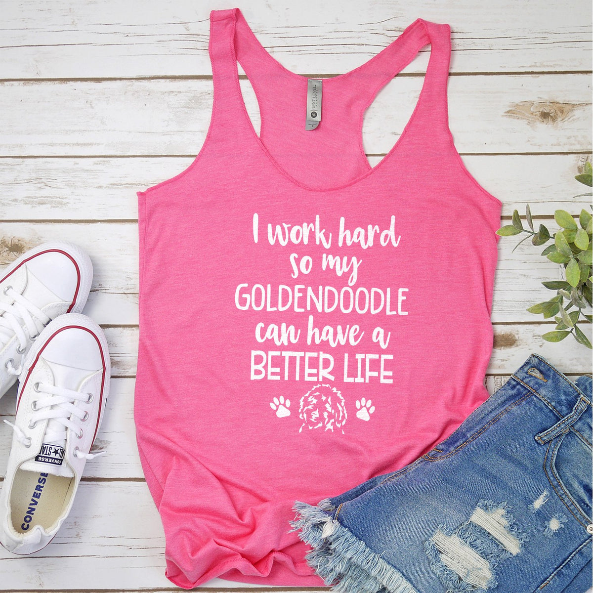 I Work Hard So My Goldendoodle Can Have A Better Life - Tank Top Racerback