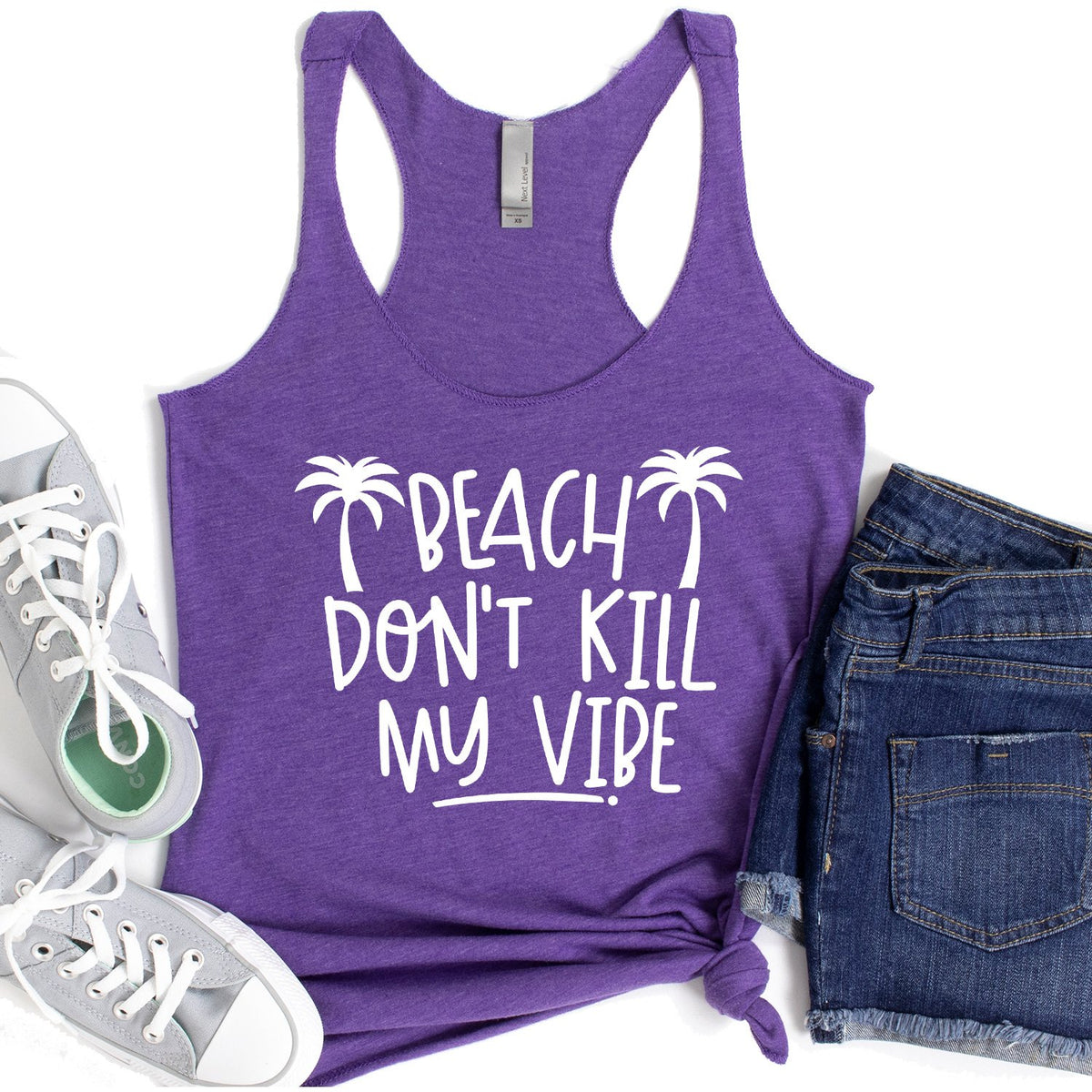 Beach Don&#39;t Kill My Vibe - Tank Top Racerback