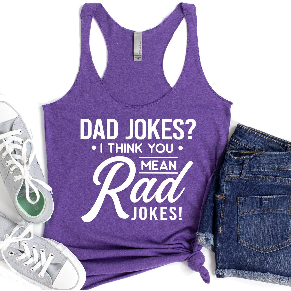 Dad Jokes? I Think You Mean Rad Jokes - Tank Top Racerback