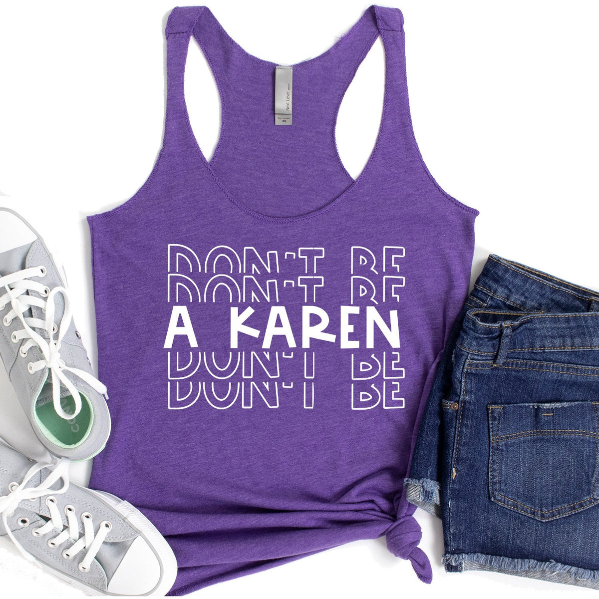 Don&#39;t Be Karen - Tank Top Racerback