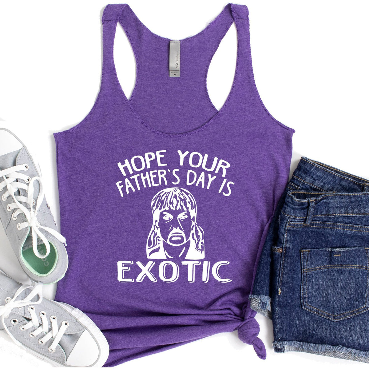 Hope Your Father&#39;s Day is Exotic - Tank Top Racerback