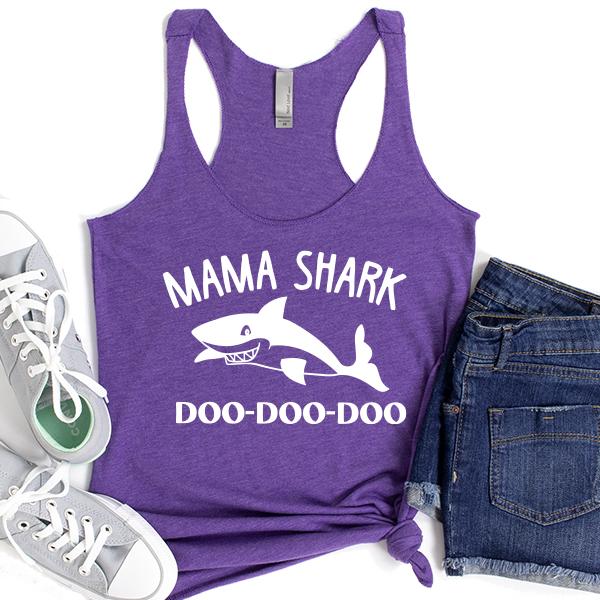 Mama Shark Doo-Doo-Doo - Tank Top Racerback