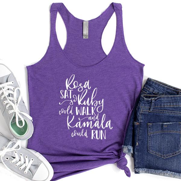 Rosa Sat So Ruby Could Walk and Kamala Could Run - Tank Top Racerback