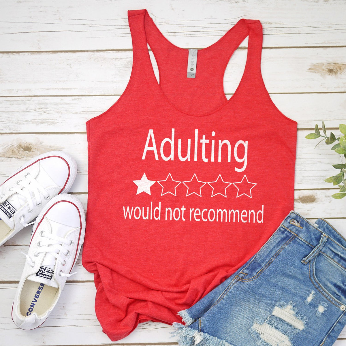 Adulting Would Not Recommend - Tank Top Racerback