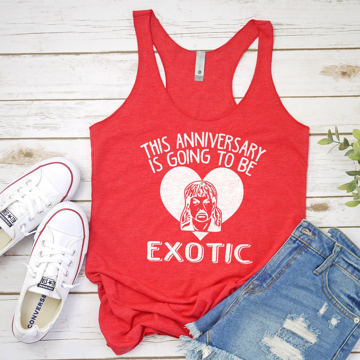 This Anniversary is Going To Be Exotic - Tank Top Racerback