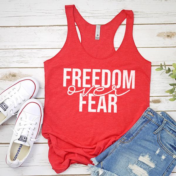 Freedom Over Fear - Tank Top Racerback