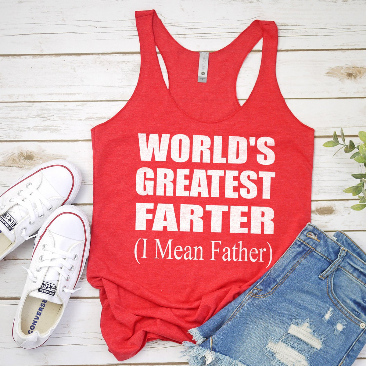 World&#39;s Greatest Farter (I Mean Father) - Tank Top Racerback