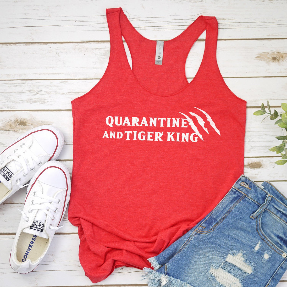 Quarantine and Tiger King - Tank Top Racerback