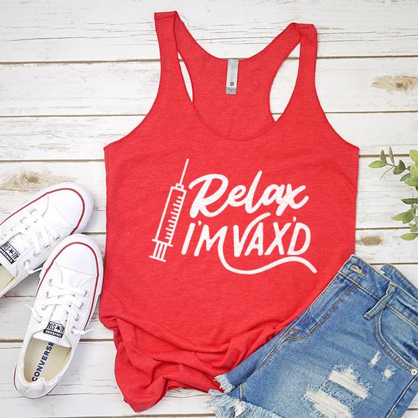 Relax I&#39;m Vax&#39;d - Tank Top Racerback