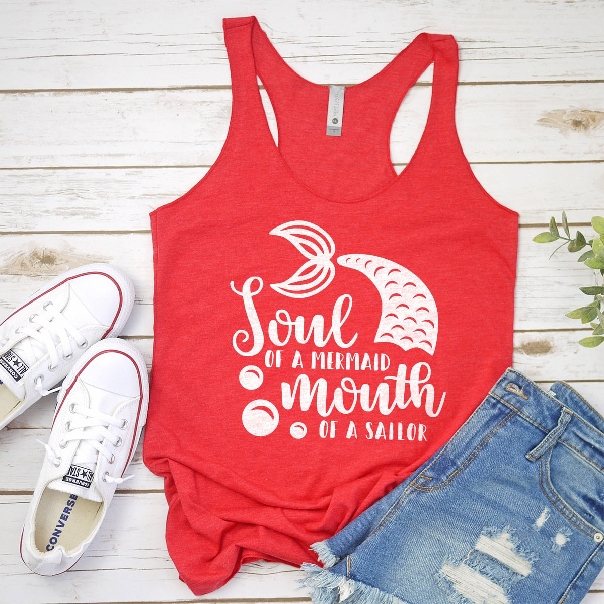 Soul of A Mermaid Mouth of A Sailor - Tank Top Racerback