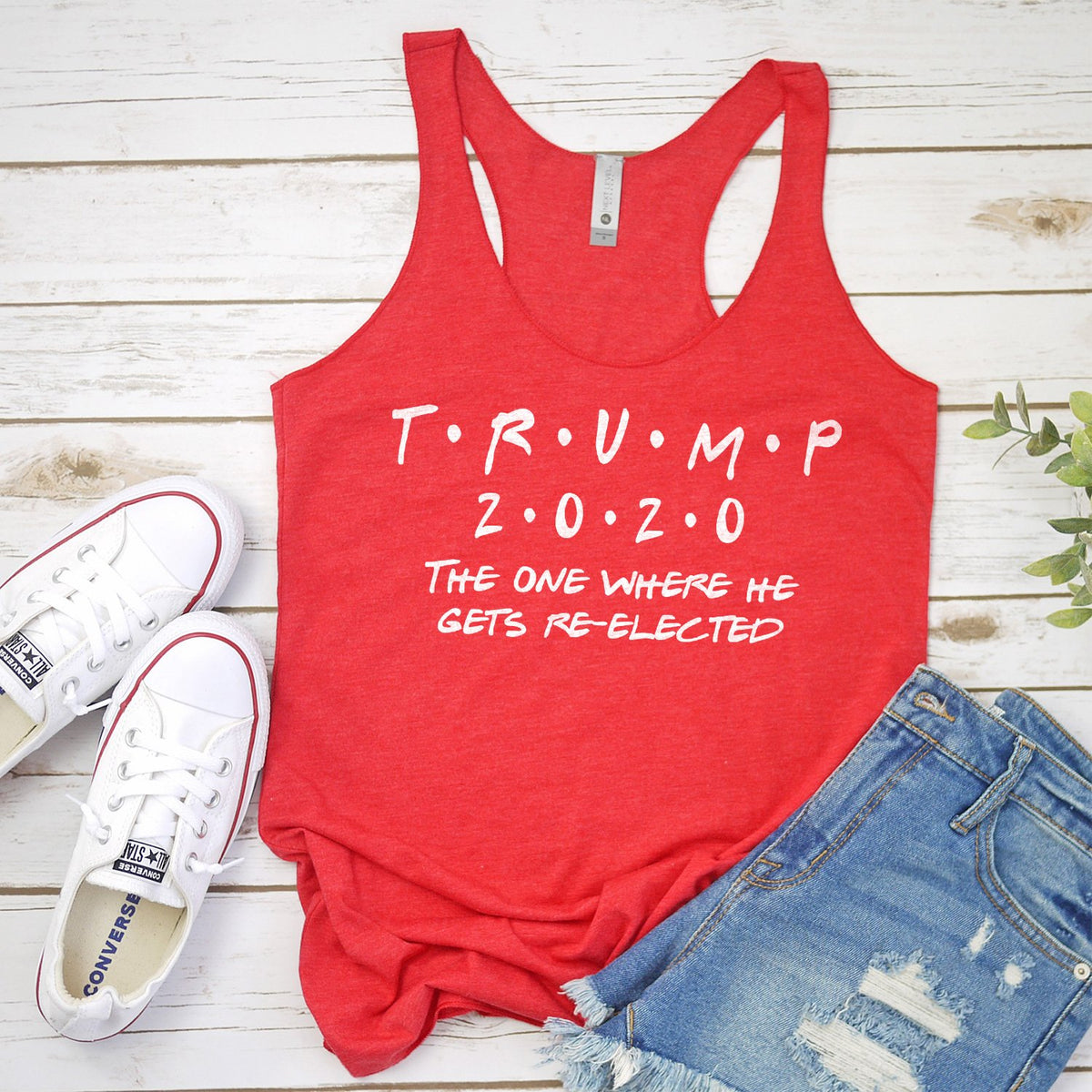 Trump 2020 The One Where He Gets Re-Elected - Tank Top Racerback