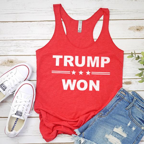 Donald Trump Won - Tank Top Racerback