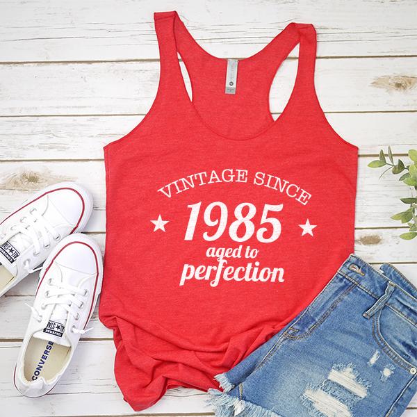 Vintage Since 1985 Aged to Perfection 36 Years Old - Tank Top Racerback