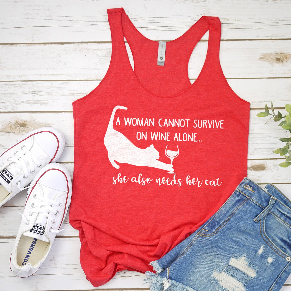 A Woman Cannot Survive on Wine Alone, She also Needs her Cat - Tank Top Racerback