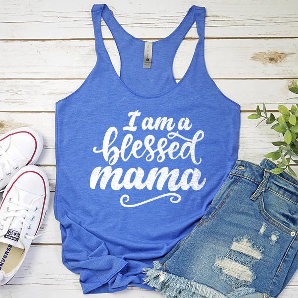 I Am A Blessed Mama - Tank Top Racerback