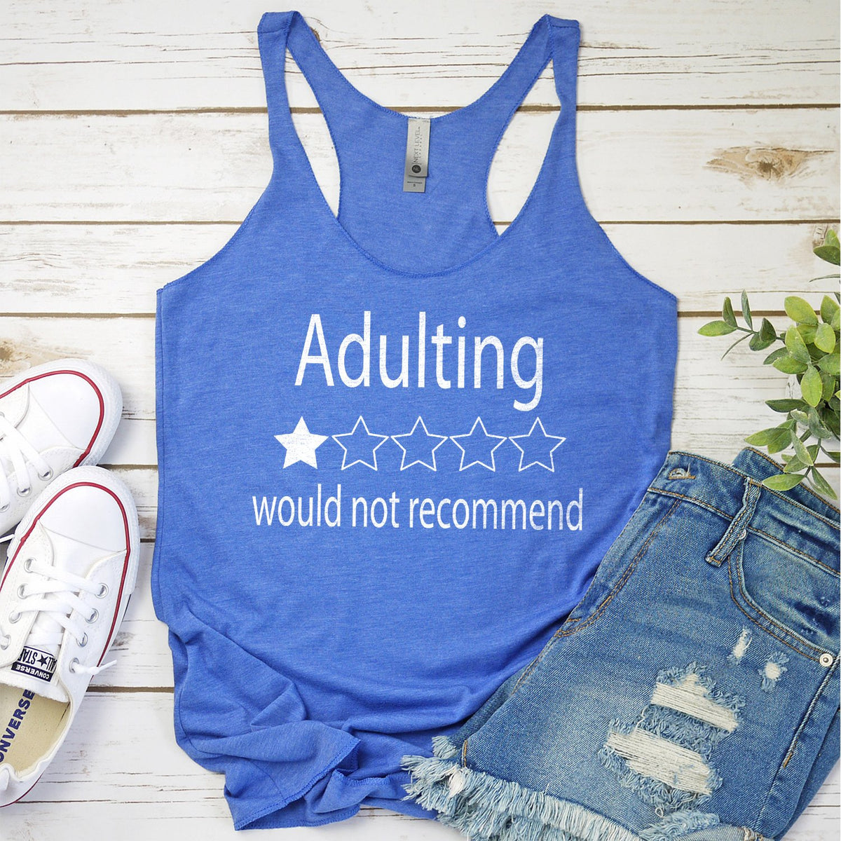 Adulting Would Not Recommend - Tank Top Racerback