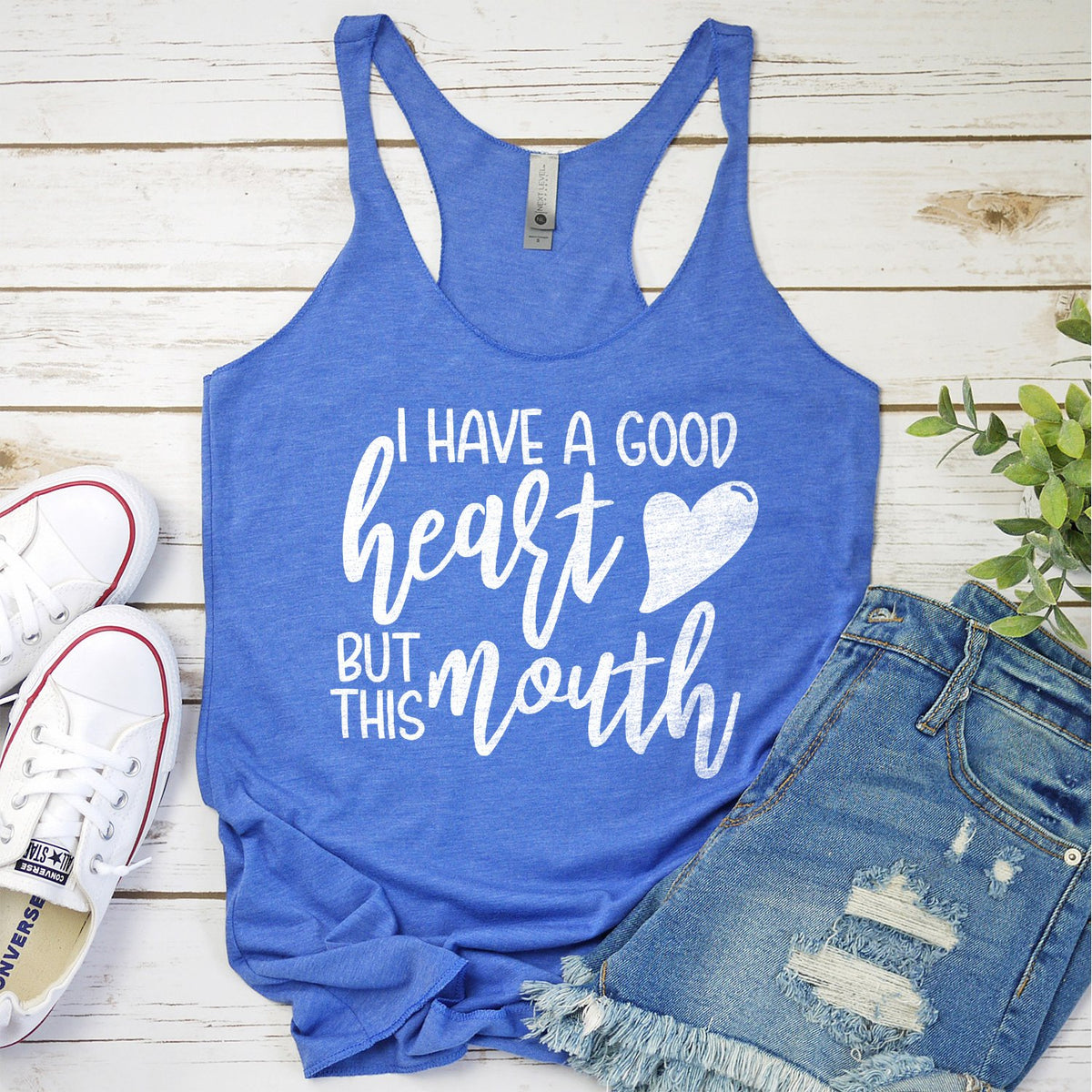 I Have A Good Heart But This Mouth - Tank Top Racerback