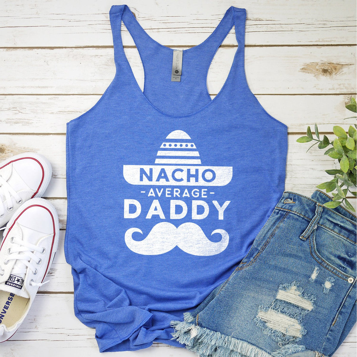 Nacho Average Daddy with Mustache - Tank Top Racerback