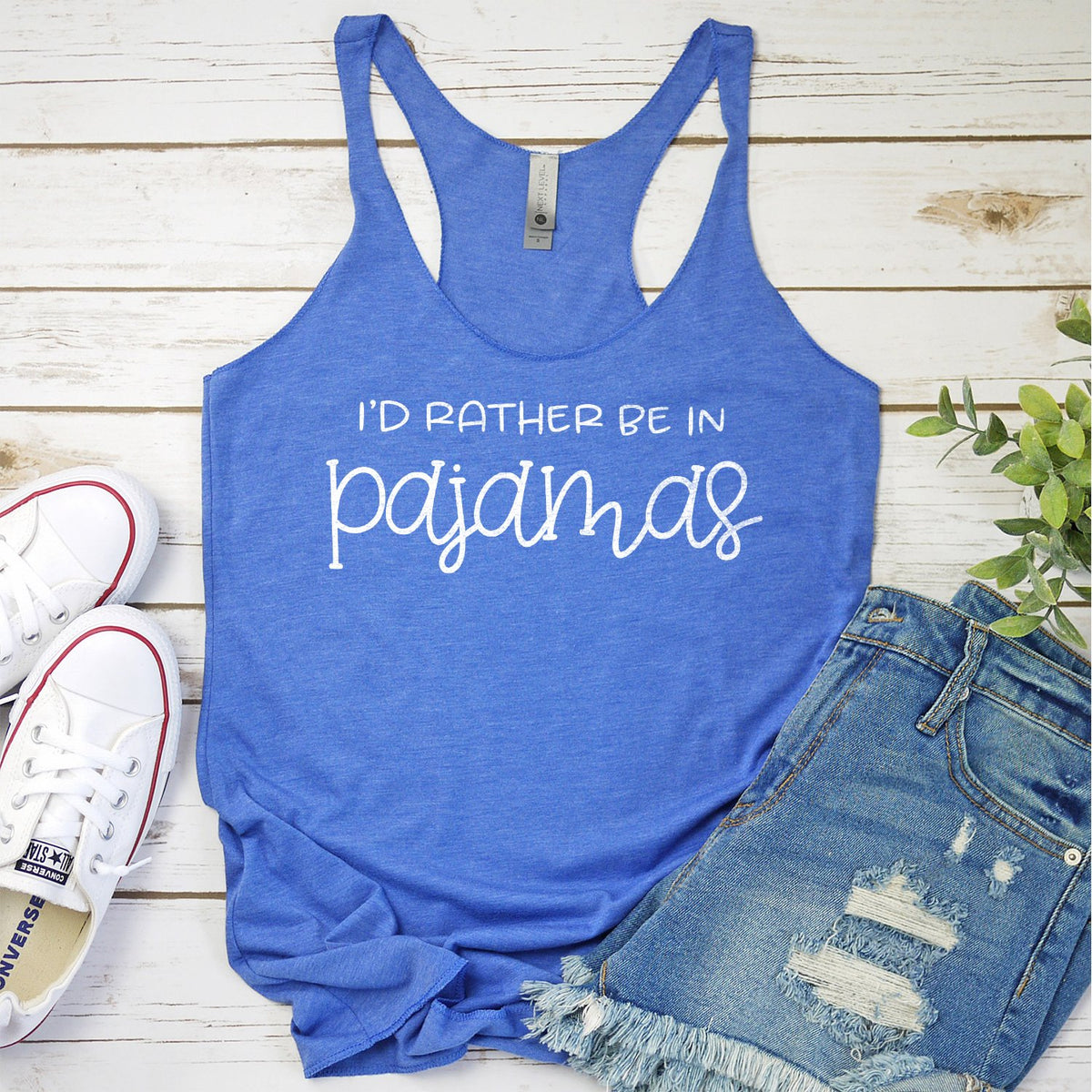I&#39;d Rather Be in Pajamas - Tank Top Racerback