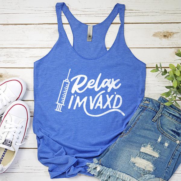 Relax I&#39;m Vax&#39;d - Tank Top Racerback