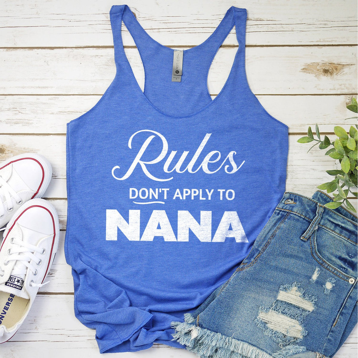Rules Don&#39;t Apply To Nana - Tank Top Racerback