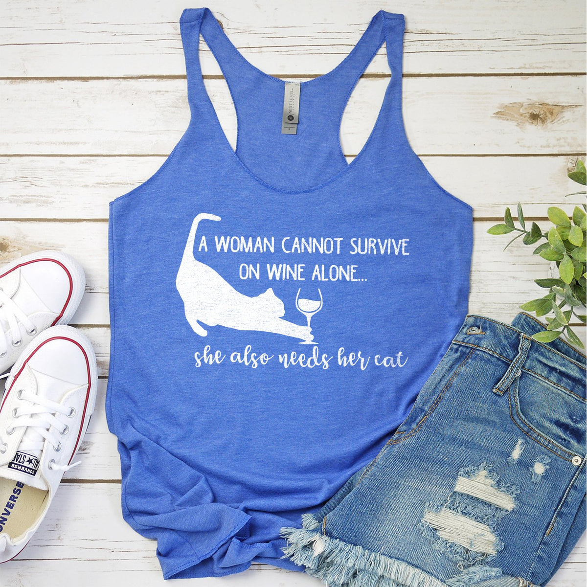 A Woman Cannot Survive on Wine Alone, She also Needs her Cat - Tank Top Racerback