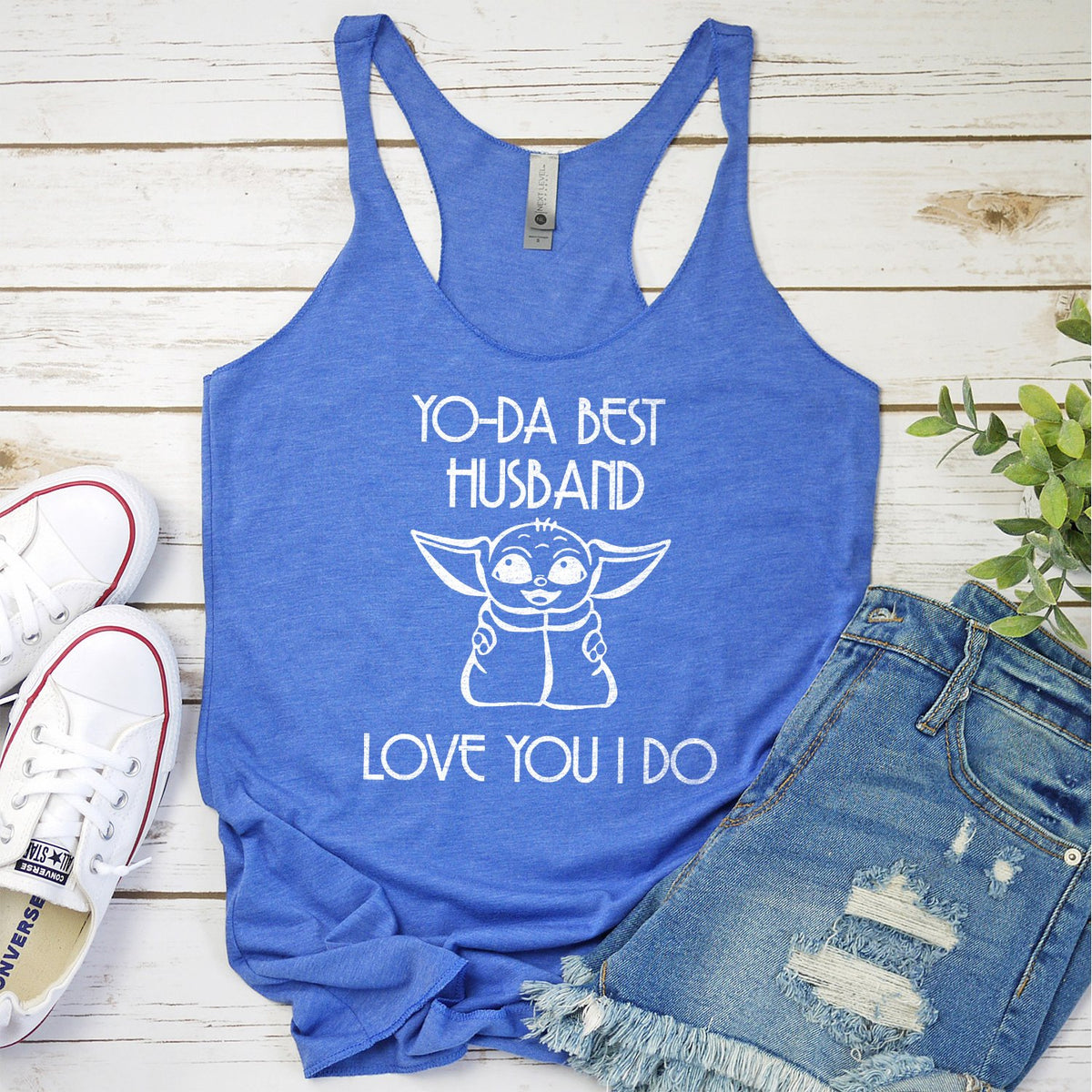 Yo-Da Best Husband Love You I Do - Tank Top Racerback