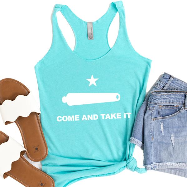 Come and Take It - Tank Top Racerback