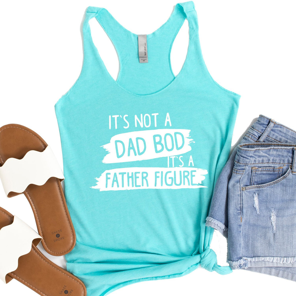 It&#39;s Not A Dad Bod It&#39;s A Father Figure - Tank Top Racerback