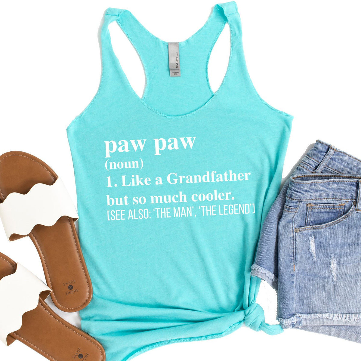 Paw Paw (Noun) 1. Like A Grandfather But So Much Cooler - Tank Top Racerback