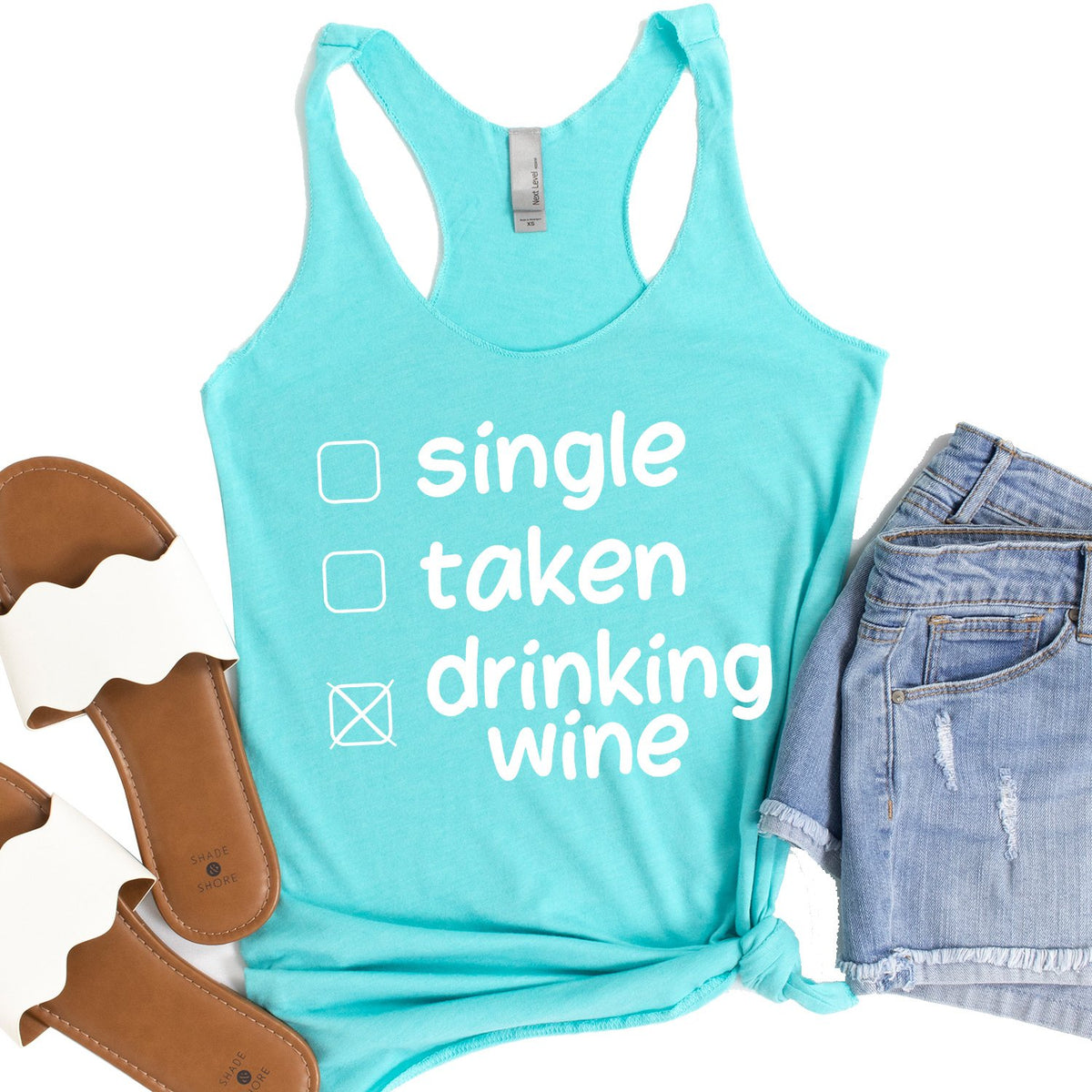 Single Taken Drinking Wine - Tank Top Racerback